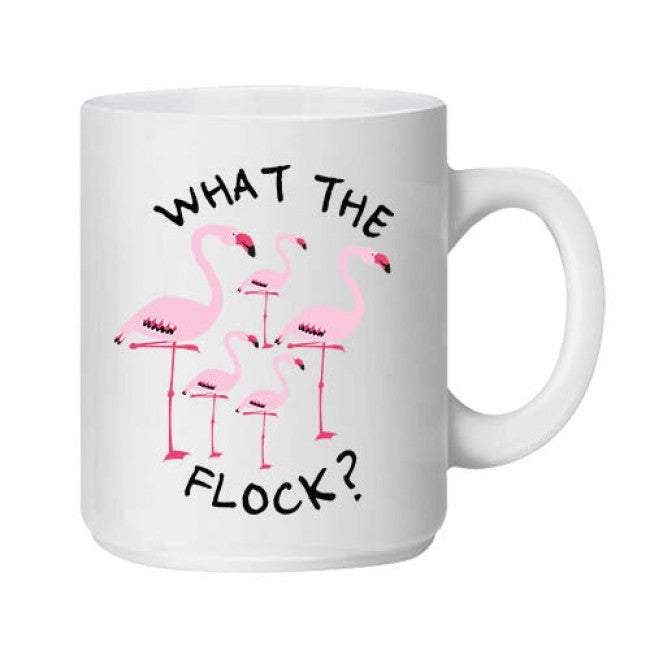 What The Flock Ceramic Mug